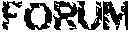 FORUM